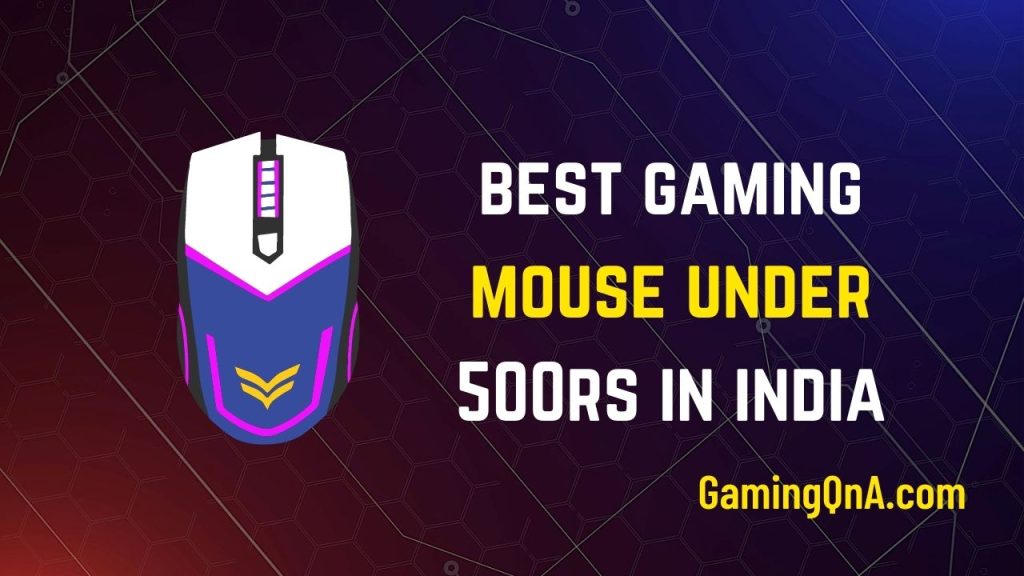 best gaming mouse under 500 rs in india
