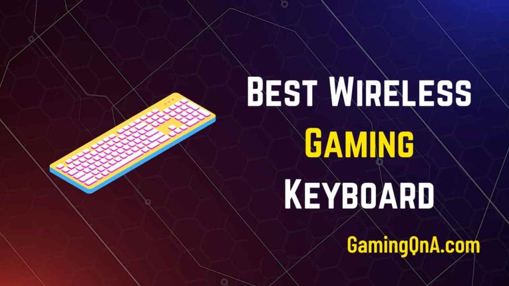 Best Wireless Gaming Keyboard-min