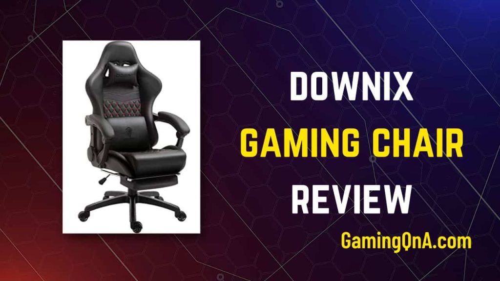 downix gaming chair review