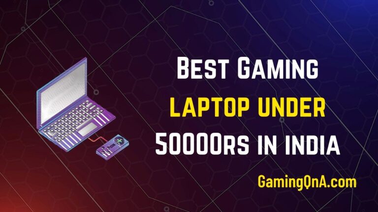 5 best gaming laptop under 50000 in 2023