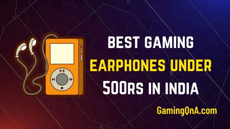[Top 5] Best gaming earphones under 500 In India 2023