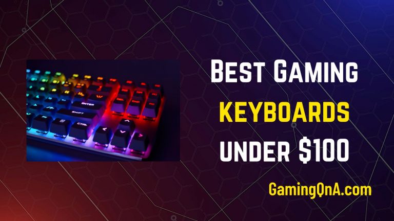 [Top 5] Best Gaming Keyboard under $100 2023