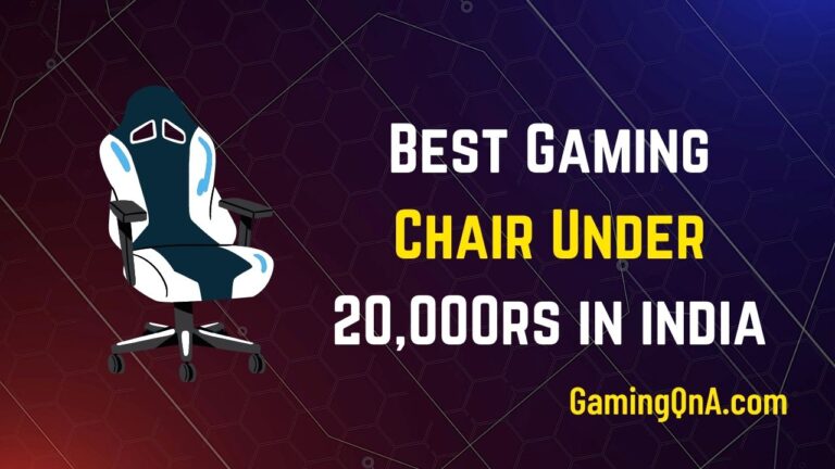7 Best Gaming Chair Under 20000 rs in India 2023
