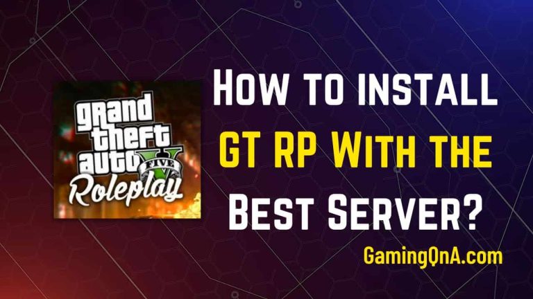 How To Install GTA RP With The Best Server